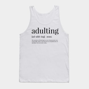 Adulting Definition Tank Top